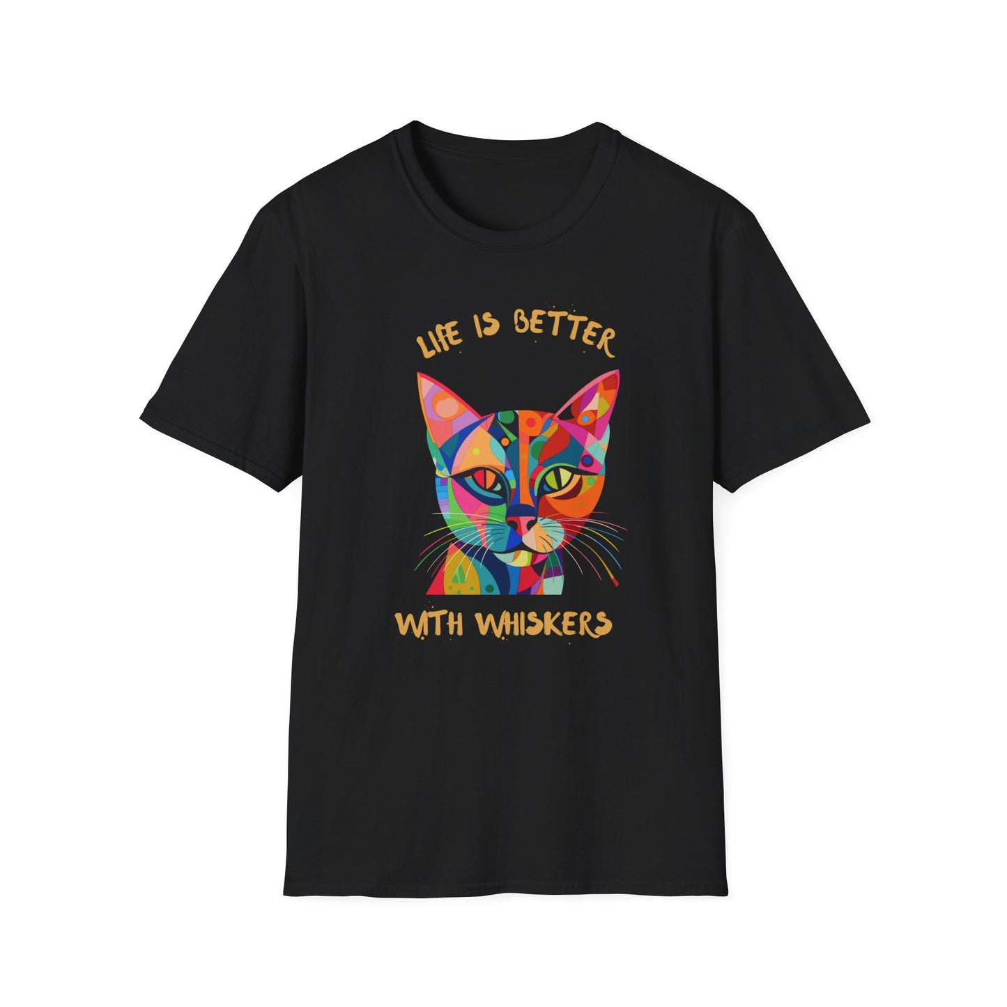 Life is Better with Whiskers T-Shirt