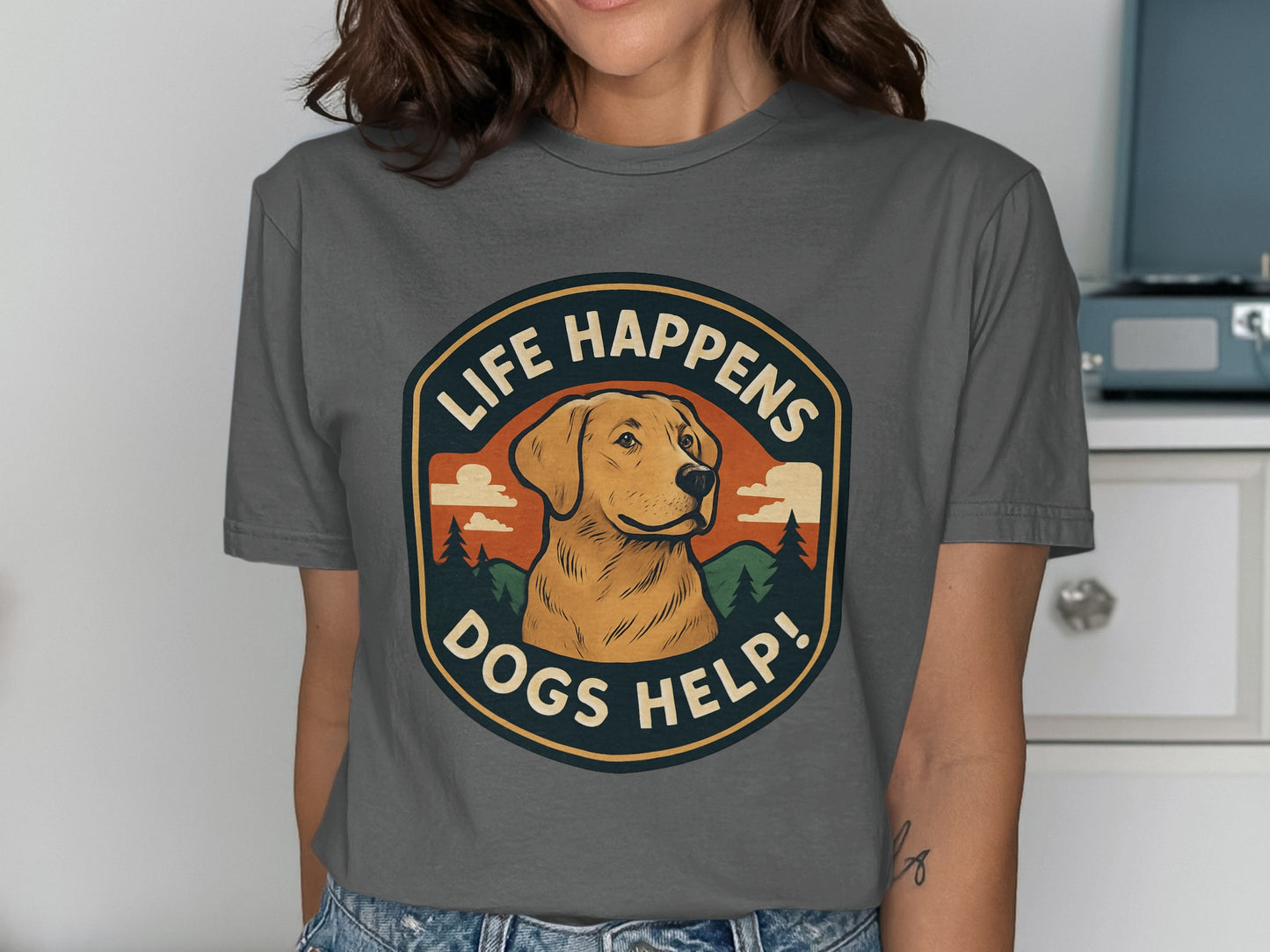 Life Happens Dogs Help Graphic T-Shirt product type