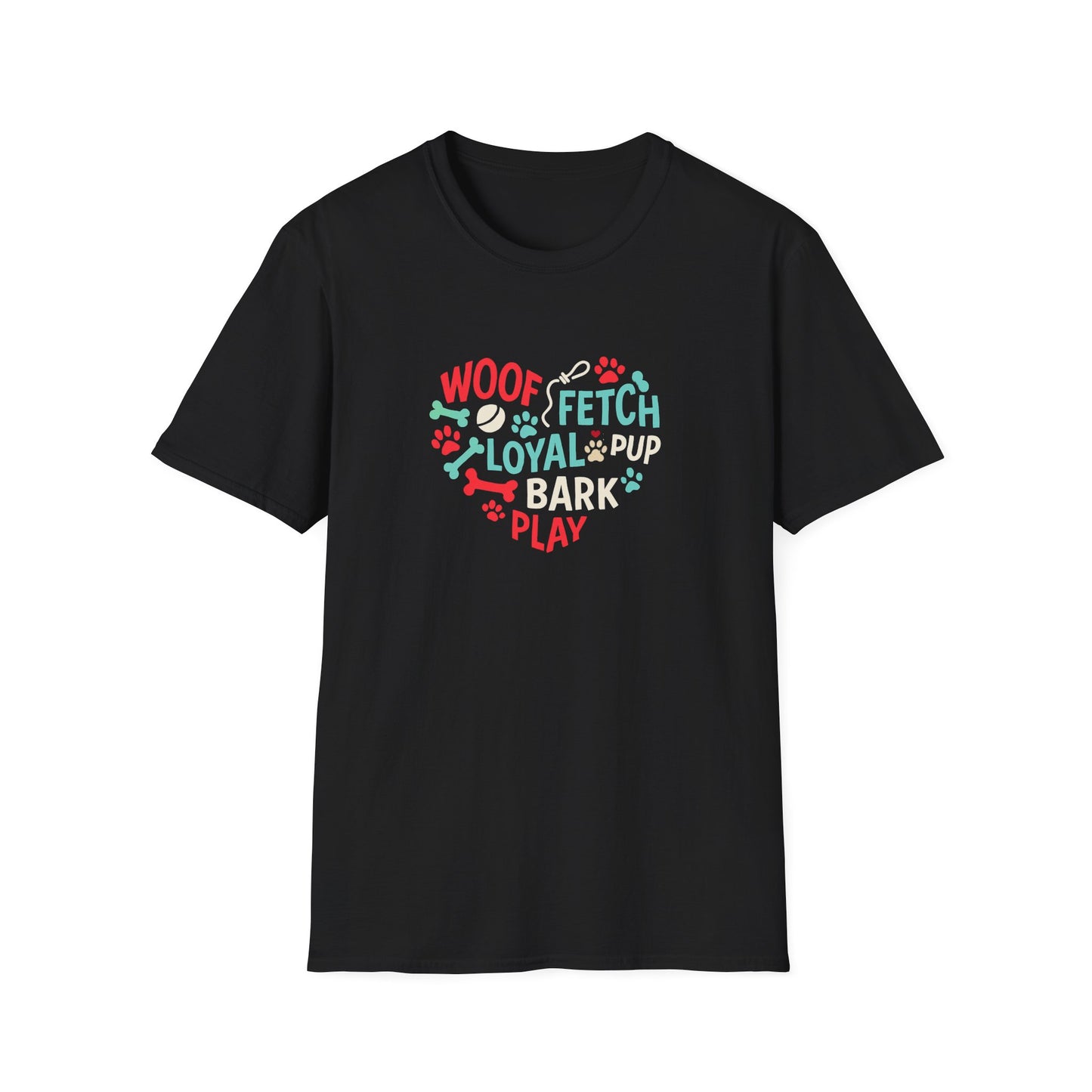 Woof, Fetch, Pup, Bark, Play T-Shirt