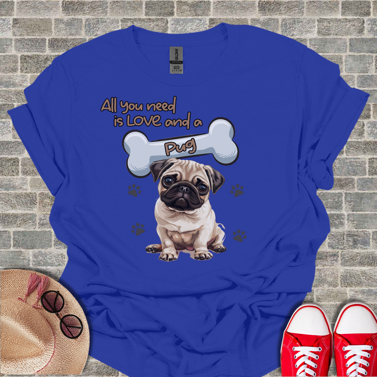All You Need Is Love And A Pug T-Shirt