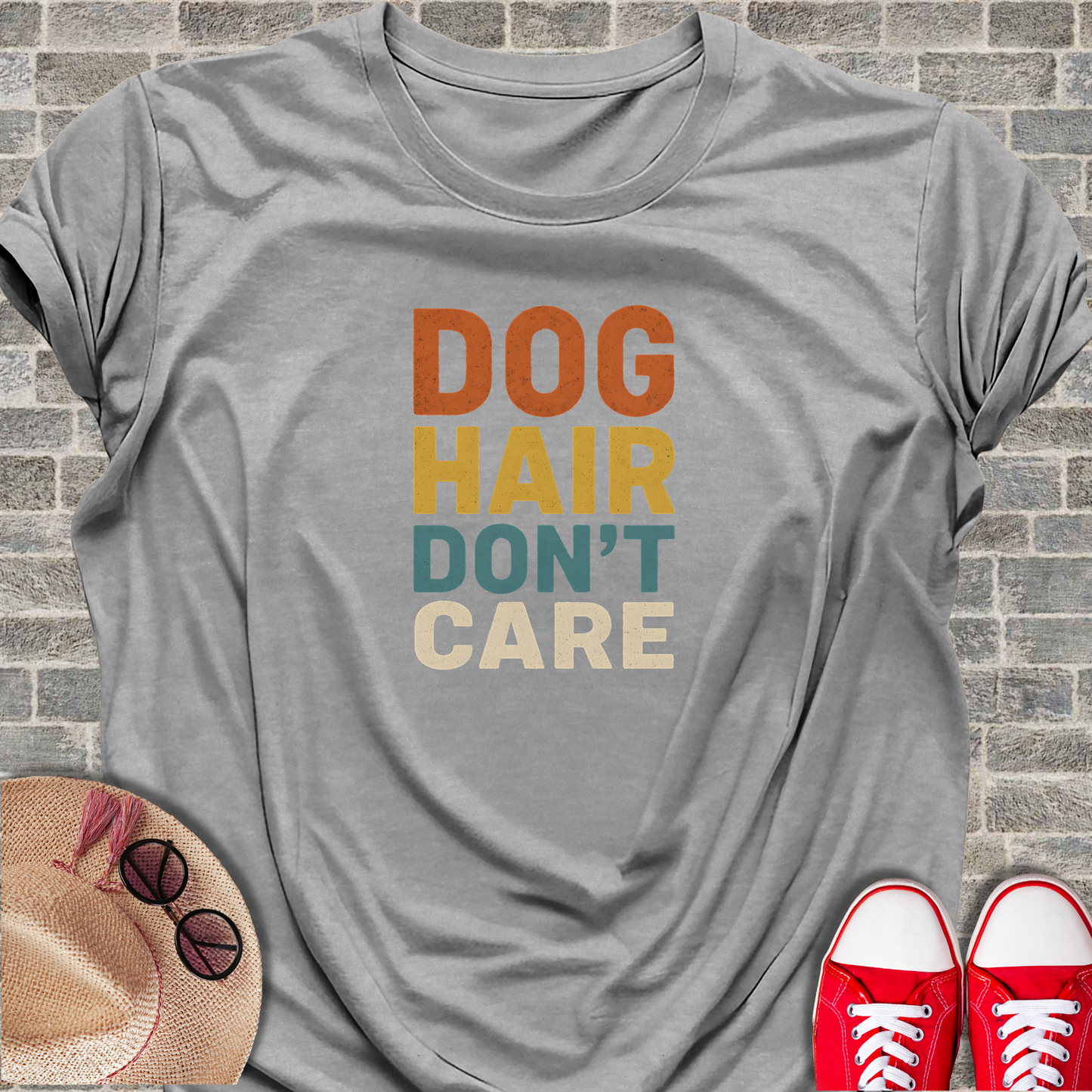 Dog Hair Don't Care T-Shirt