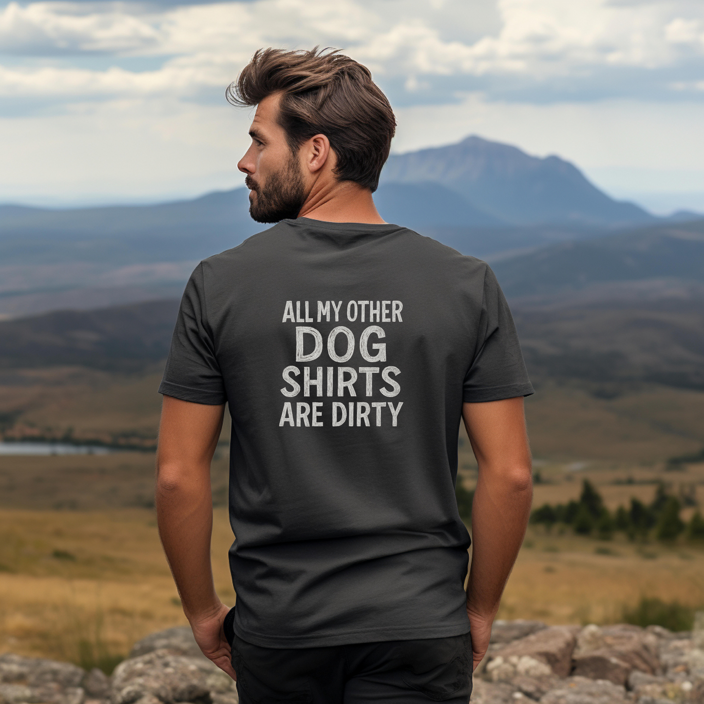 All My Other Dog Shirts Are Dirty T-Shirt