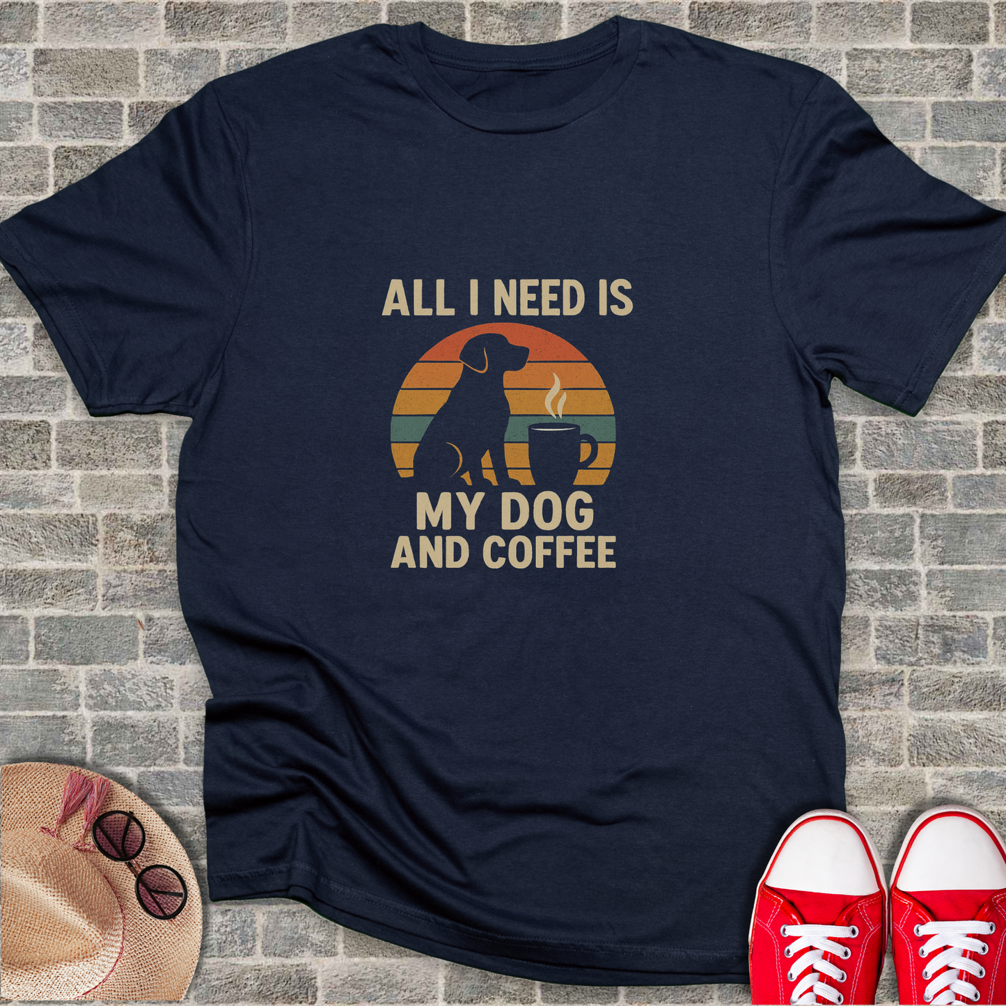 All I Need Is My Dog and Coffee T-Shirt