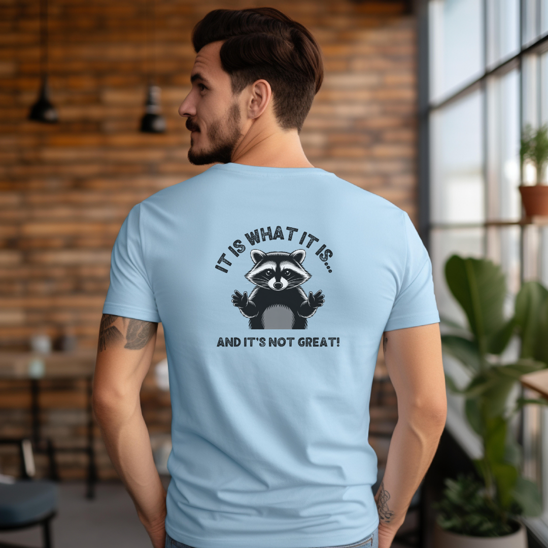 Funny Raccoon T-Shirt - "It Is What It Is" Unisex Softstyle Tee