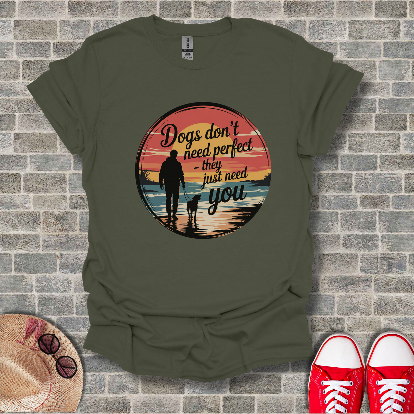 Dogs Don't Need Perfect, They Just Need You T-Shirt