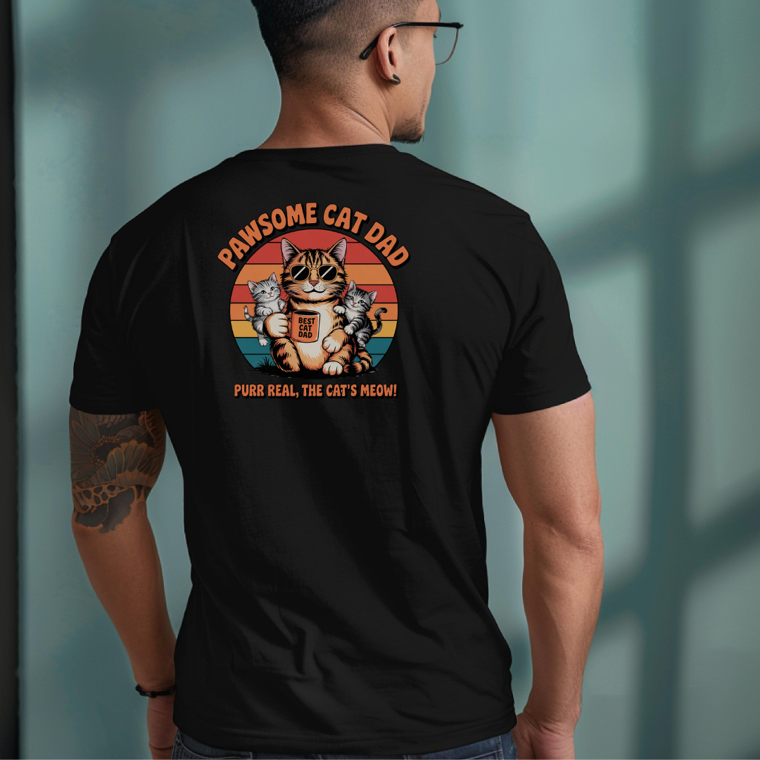Pawsome Cat Dad Unisex T-Shirt - Purr Real, The Cat's Meow Design
