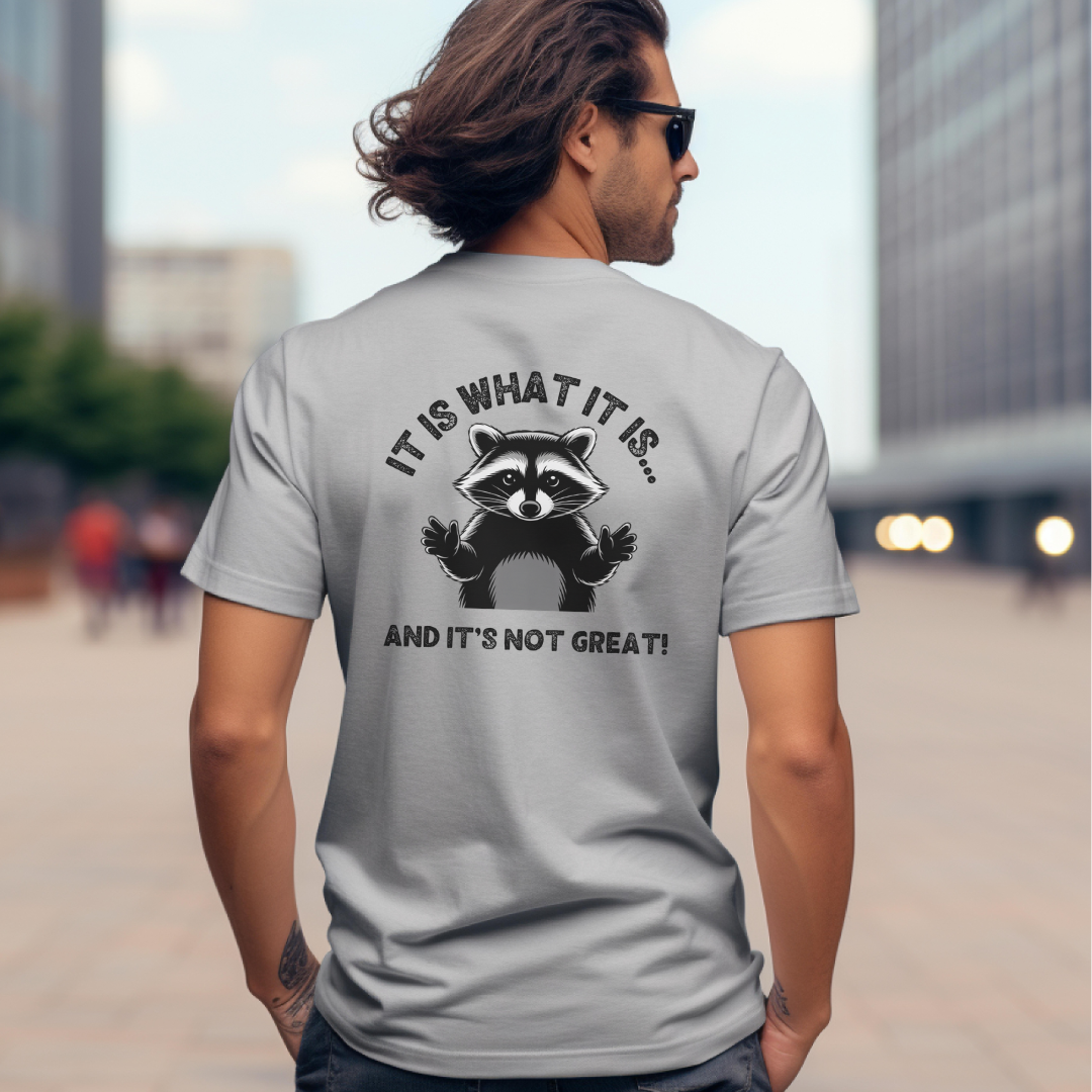 Funny Raccoon T-Shirt - "It Is What It Is" Unisex Softstyle Tee