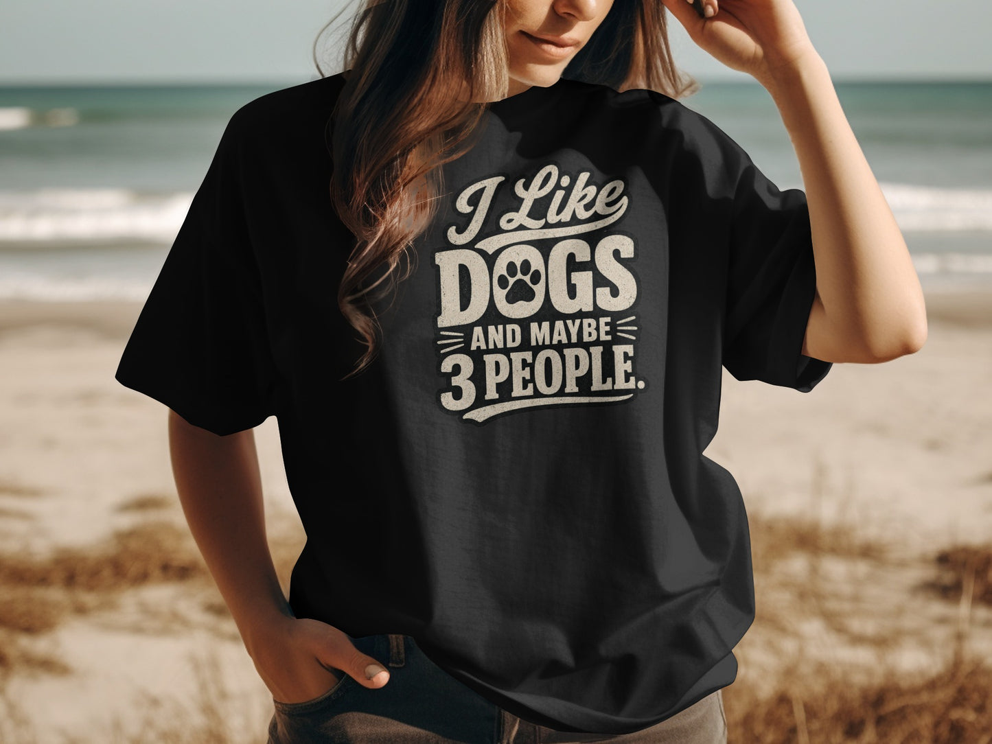 Black t-shirt with "I Like Dogs and Maybe 3 People" text.