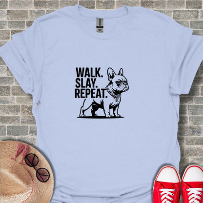 Walk Slay Repeat Bulldog Graphic T-Shirt
