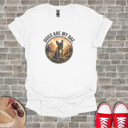 White t-shirt with a French bulldog illustration and "Dogs Are My Bae" text.