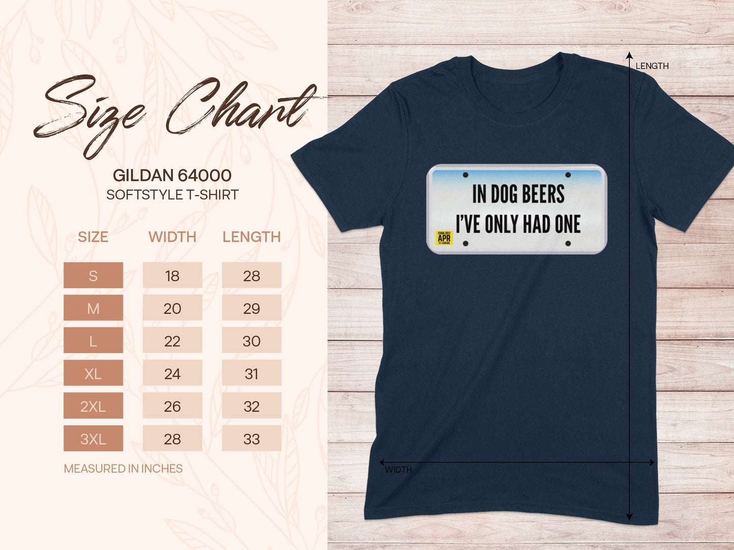 'In Dog Beers I've Only Had One Gildan 64000 Softstyle T-Shirt'