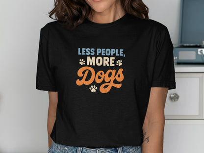 Less People More Dogs Graphic T-Shirt