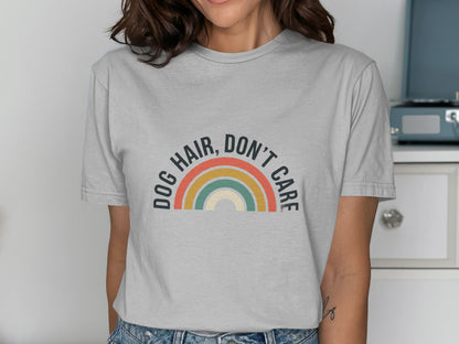 DOG HAIR DON'T CARE Graphic Rainbow T-shirt