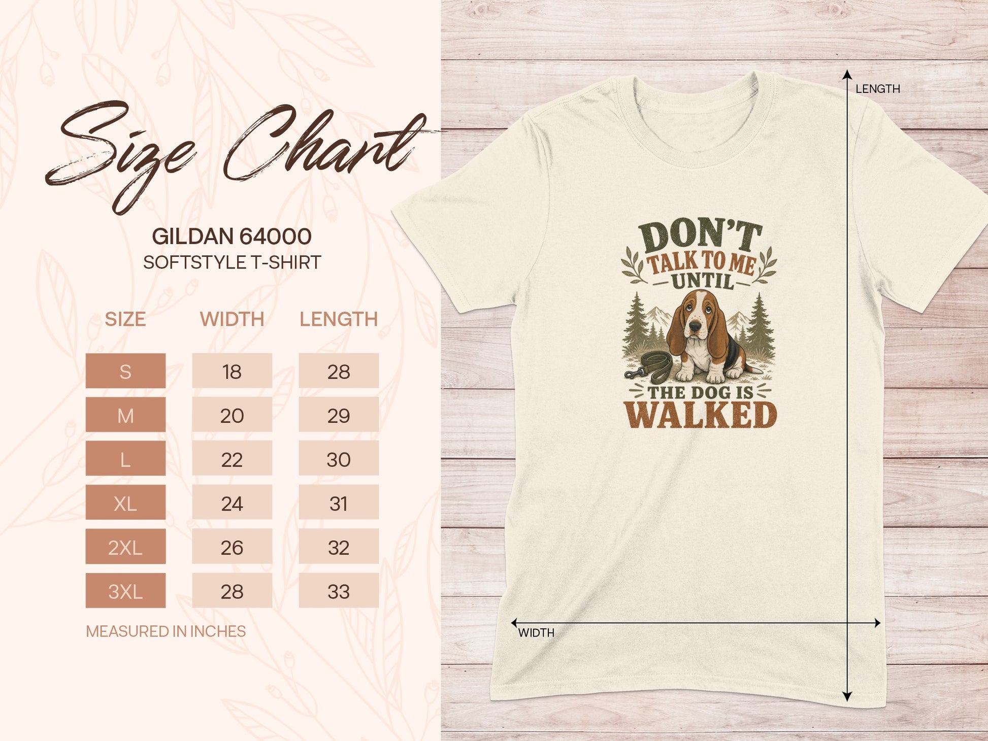 Gildan 64000 t-shirt size chart with "Don't talk to me until the dog is walked" graphic.