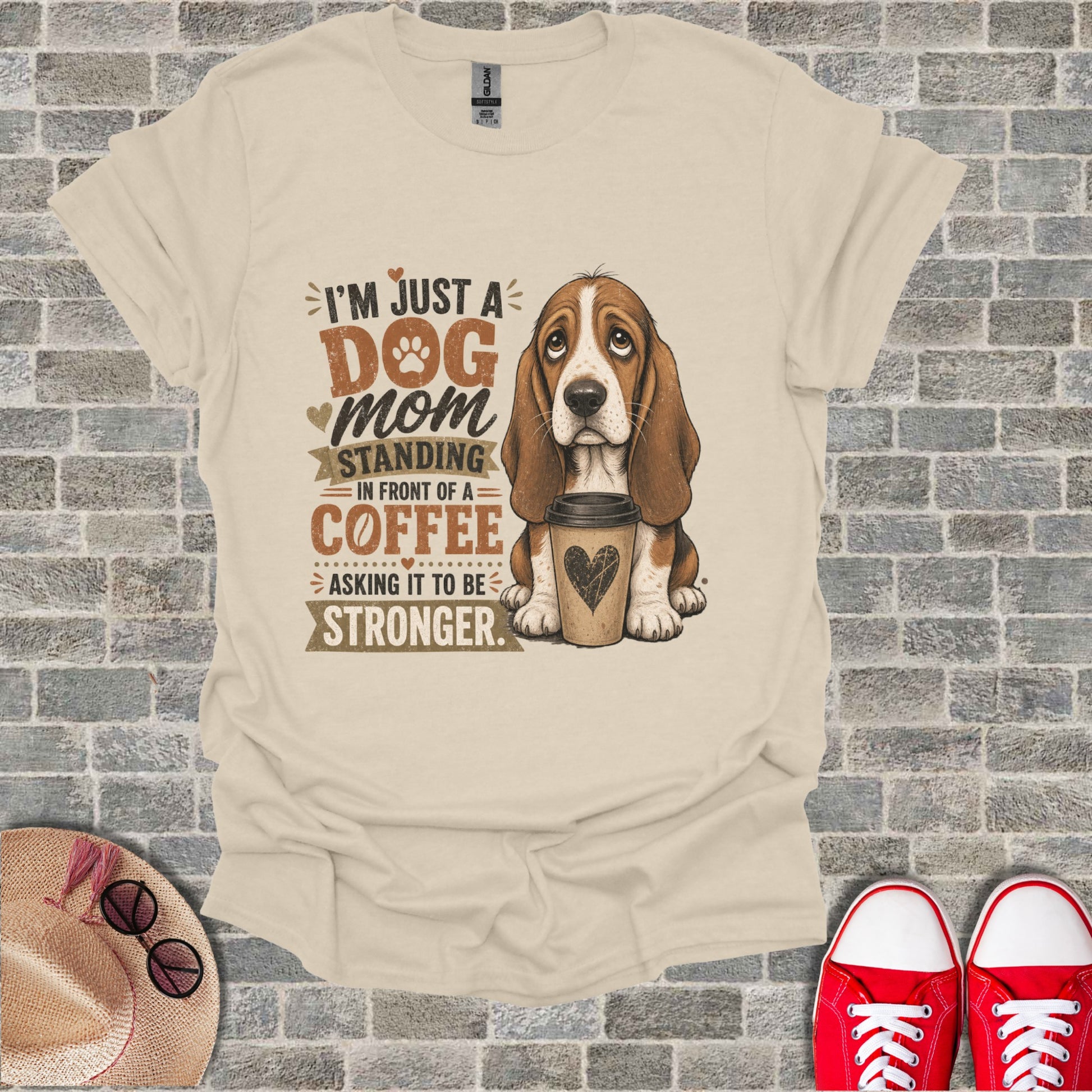 Graphic t-shirt: "I'm just a dog mom standing in front of a coffee asking it to be stronger."