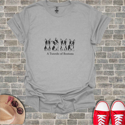 Gray t-shirt with four Boston Terriers and text "A Tuxedo of Bostons".