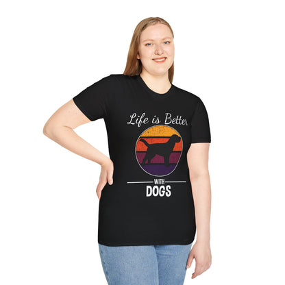 Life is better with dogs Unisex Softstyle T-Shirt