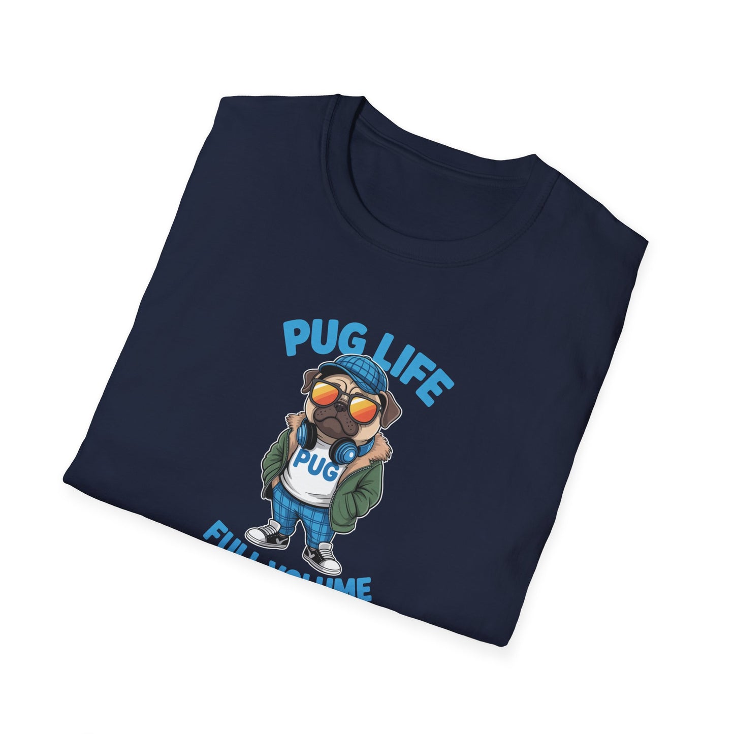Pug Life Unisex T-Shirt