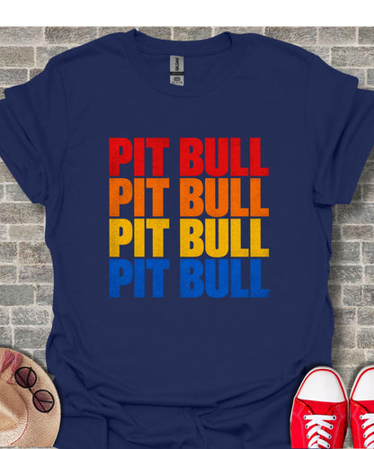 Dark blue t-shirt with "PIT BULL" in stacked red, orange, yellow, and blue text.