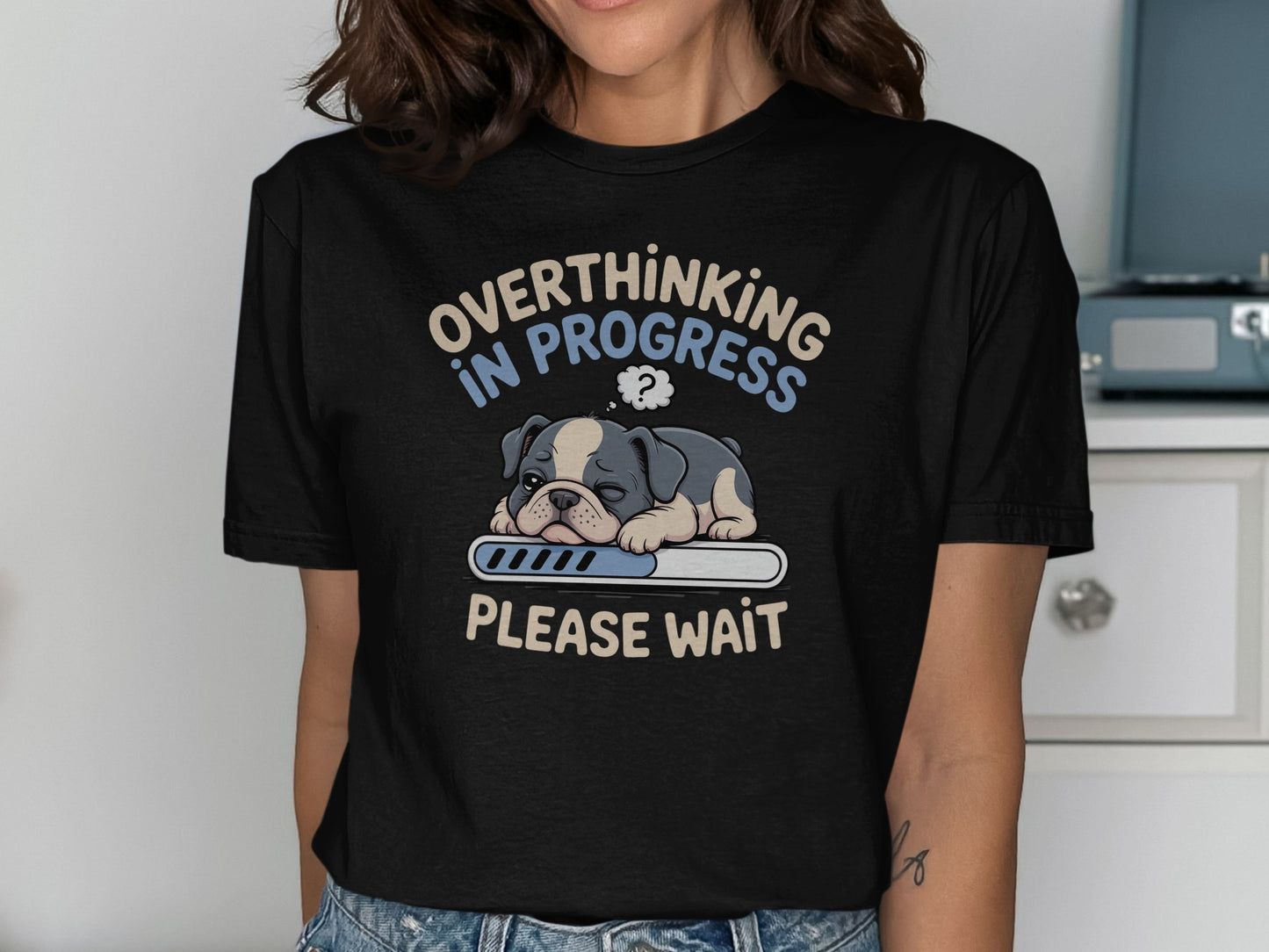 Overthinking In Progress Please Wait Graphic Tee