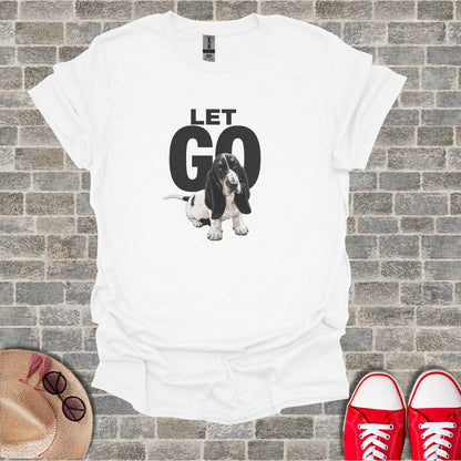 White t-shirt with "LET GO" and a basset hound graphic.