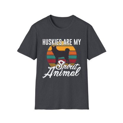 Huskies are my spirit animal Unisex Softstyle T-Shirt