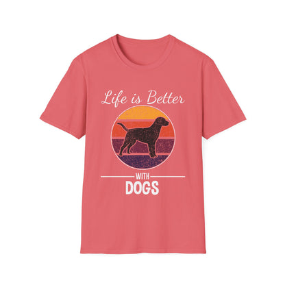 Life is better with dogs Unisex Softstyle T-Shirt