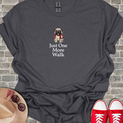 Just One More Walk Pug Graphic T-Shirt Product