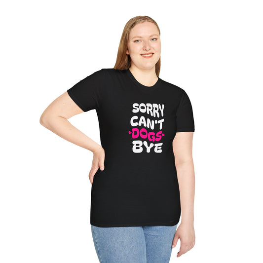 Sorry Can't Dogs Bye Retro Unisex Dog Lover T-Shirt