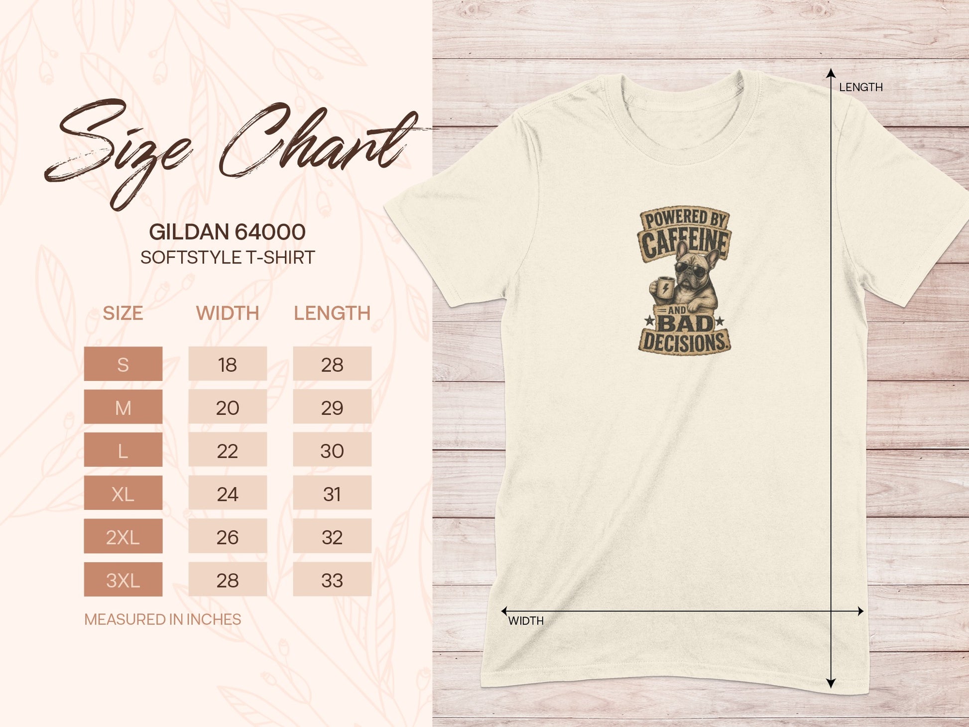 Gildan 64000 t-shirt size chart with "Powered by Caffeine and Bad Decisions" graphic.
