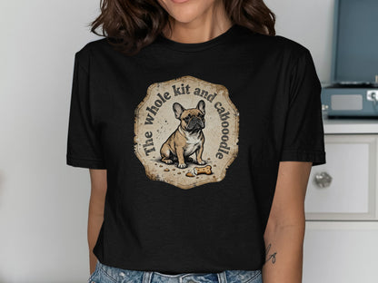 The whole kit and caboodle t-shirt