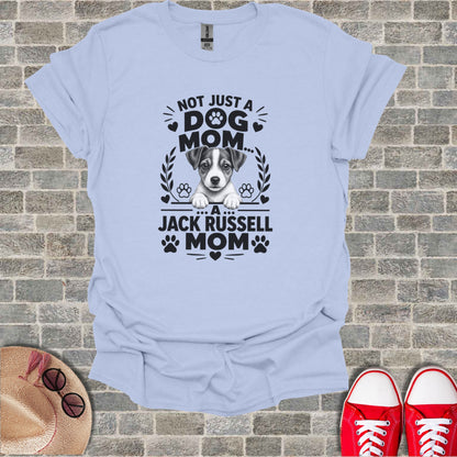 Light blue t-shirt featuring a Jack Russell dog and text "NOT JUST A DOG MOM...A JACK RUSSELL MOM".