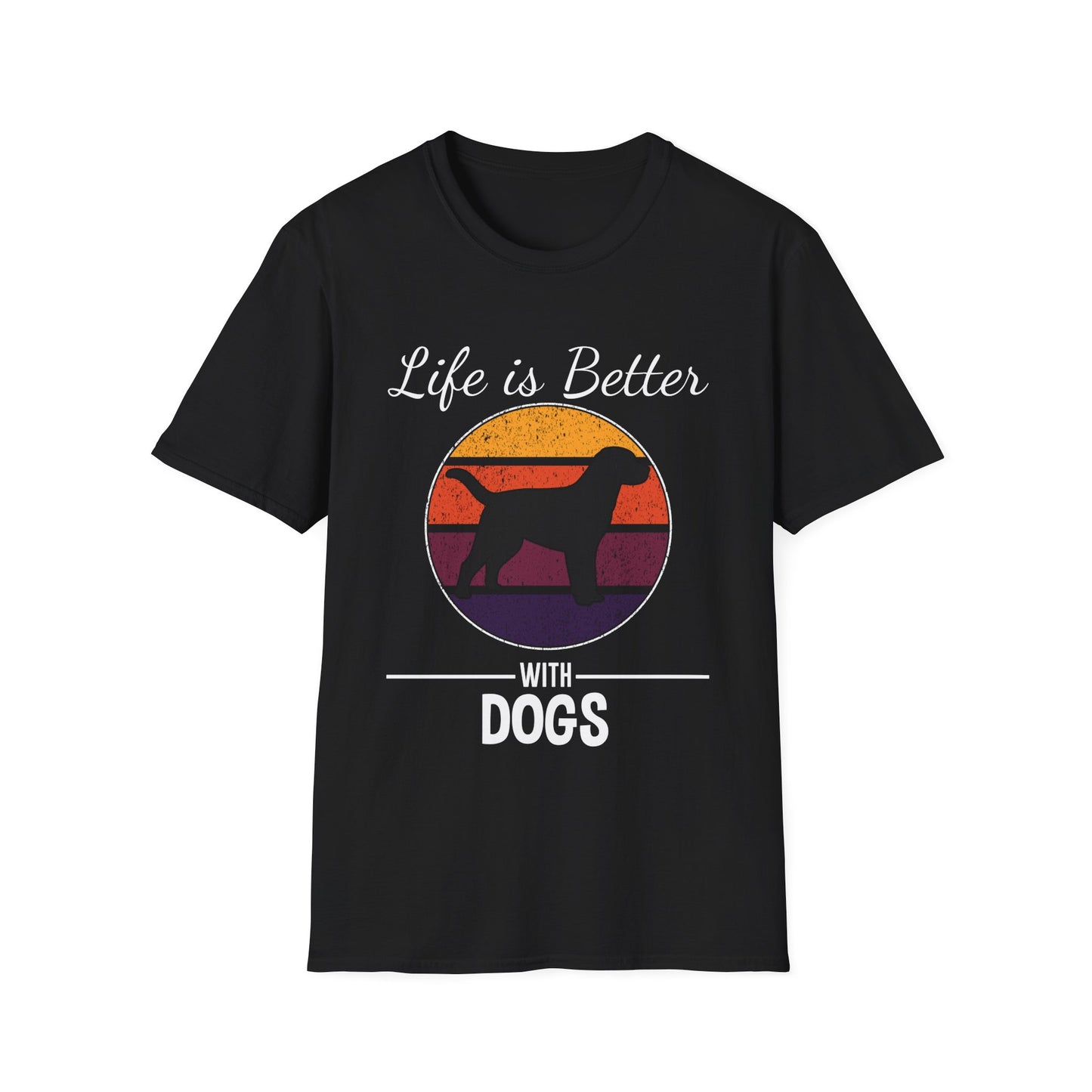 Life is better with dogs Unisex Softstyle T-Shirt