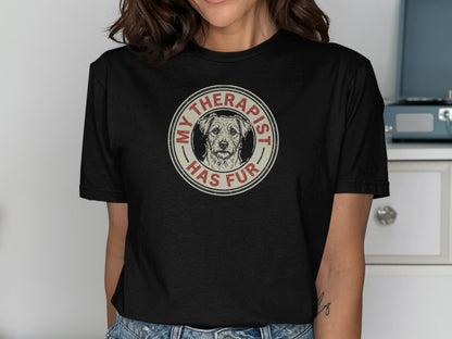My Therapist Has Fur Graphic T-Shirt for Dog Lovers