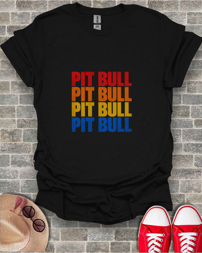 Black t-shirt with "PIT BULL" printed in red, orange, yellow, and blue.