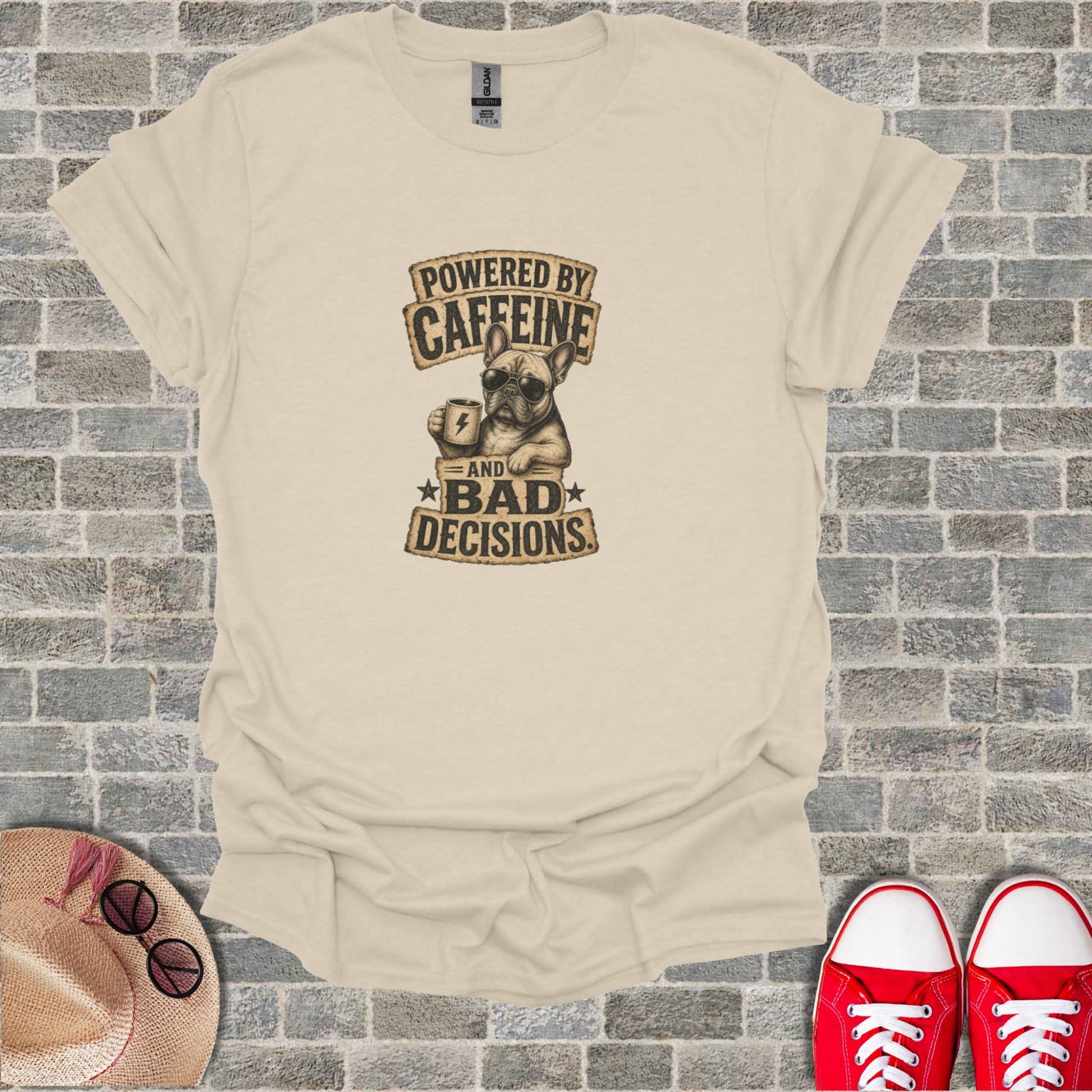 French bulldog graphic t-shirt with text "Powered by Caffeine and Bad Decisions".