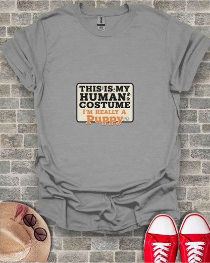 This is My Human Costume I'm Really a Puppy Tee
