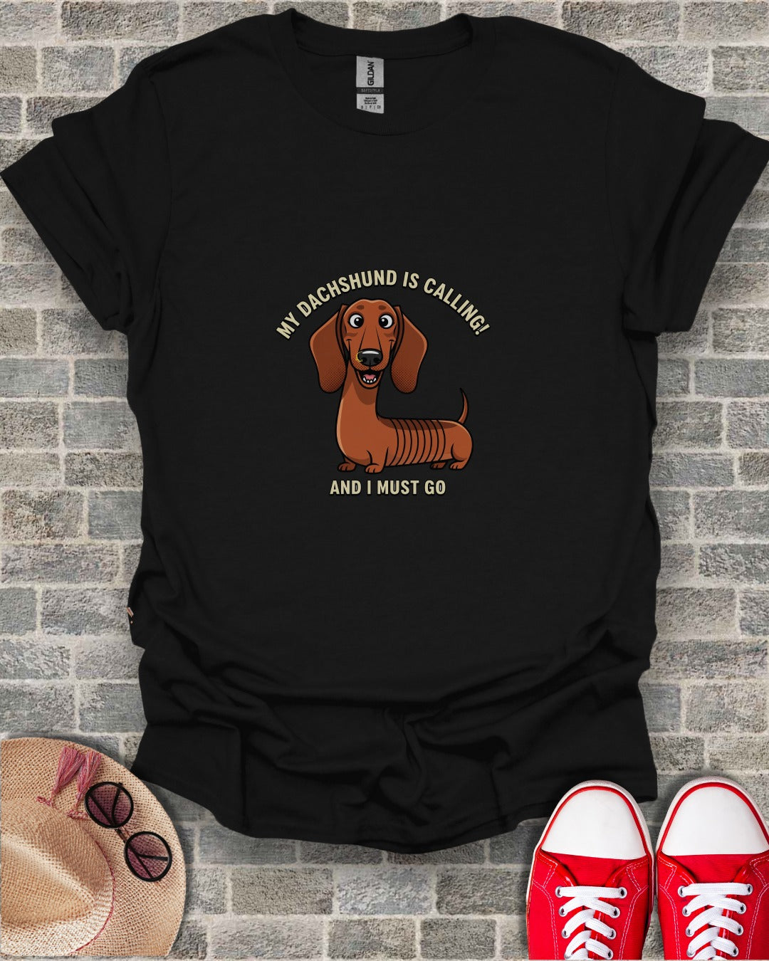My Dachshund Is Calling And I Must Go T-shirt