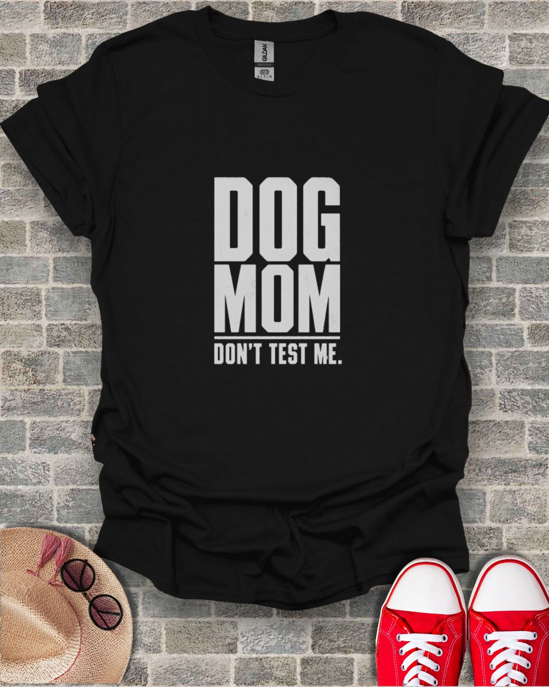 Black t-shirt with "DOG MOM DON'T TEST ME" text in white.