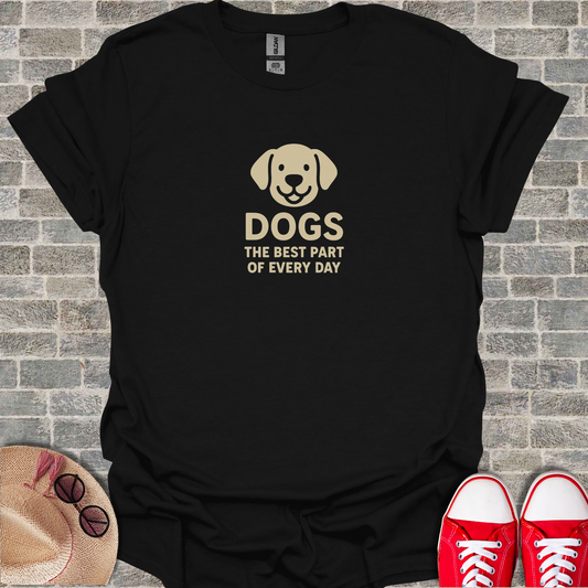 Dogs The Best Part of Every Day Graphic T-Shirt