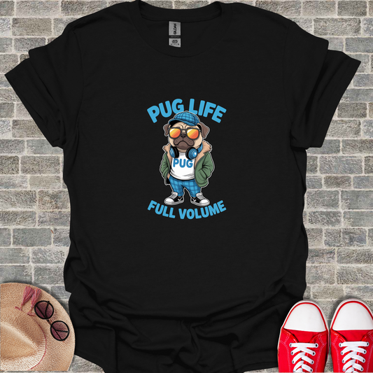 Pug Life Unisex T-Shirt
