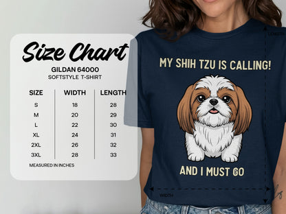 My Shih Tzu Is Calling And I Must Go T-Shirt