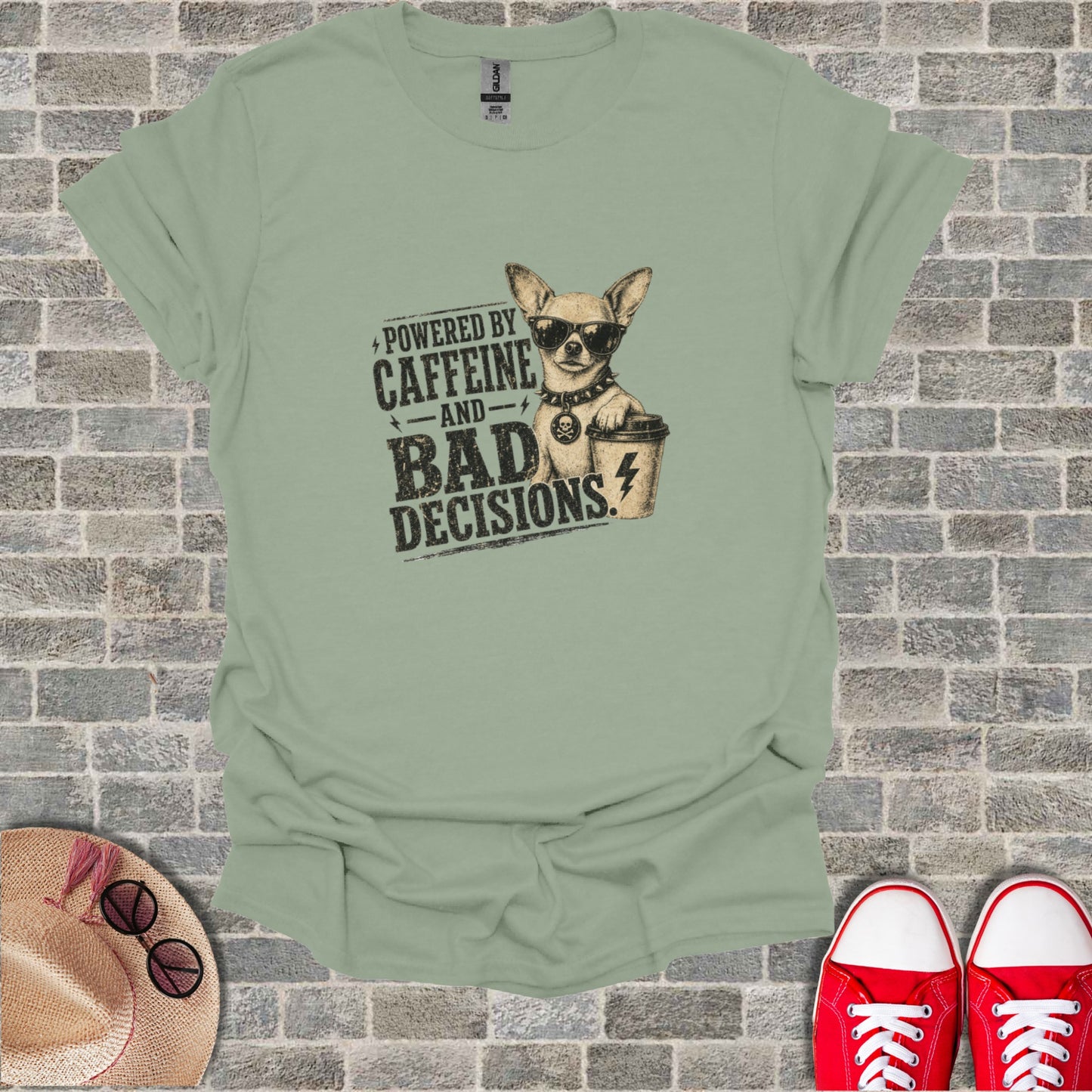 T-shirt with chihuahua wearing sunglasses, text "Powered by Caffeine and Bad Decisions."
