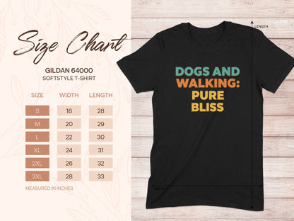 Gildan 64000 t-shirt size chart with "Dogs and Walking: Pure Bliss" graphic.