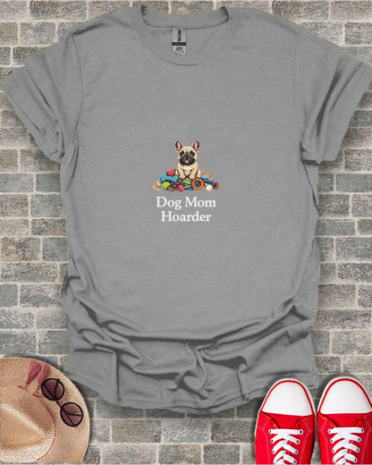 Dog Mom Hoarder Funny Cute T-Shirt for Pet Lovers