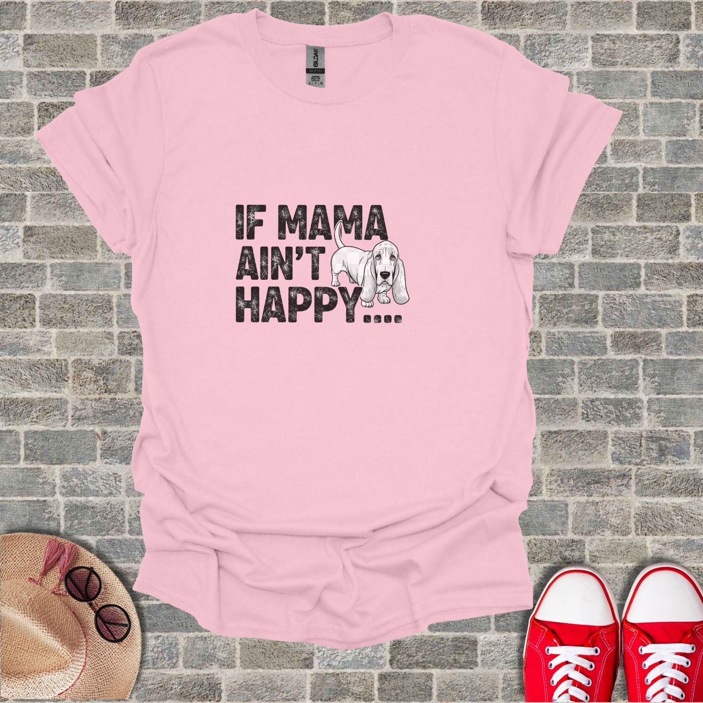 Pink t-shirt with "IF MAMA AIN'T HAPPY..." text and basset hound graphic.