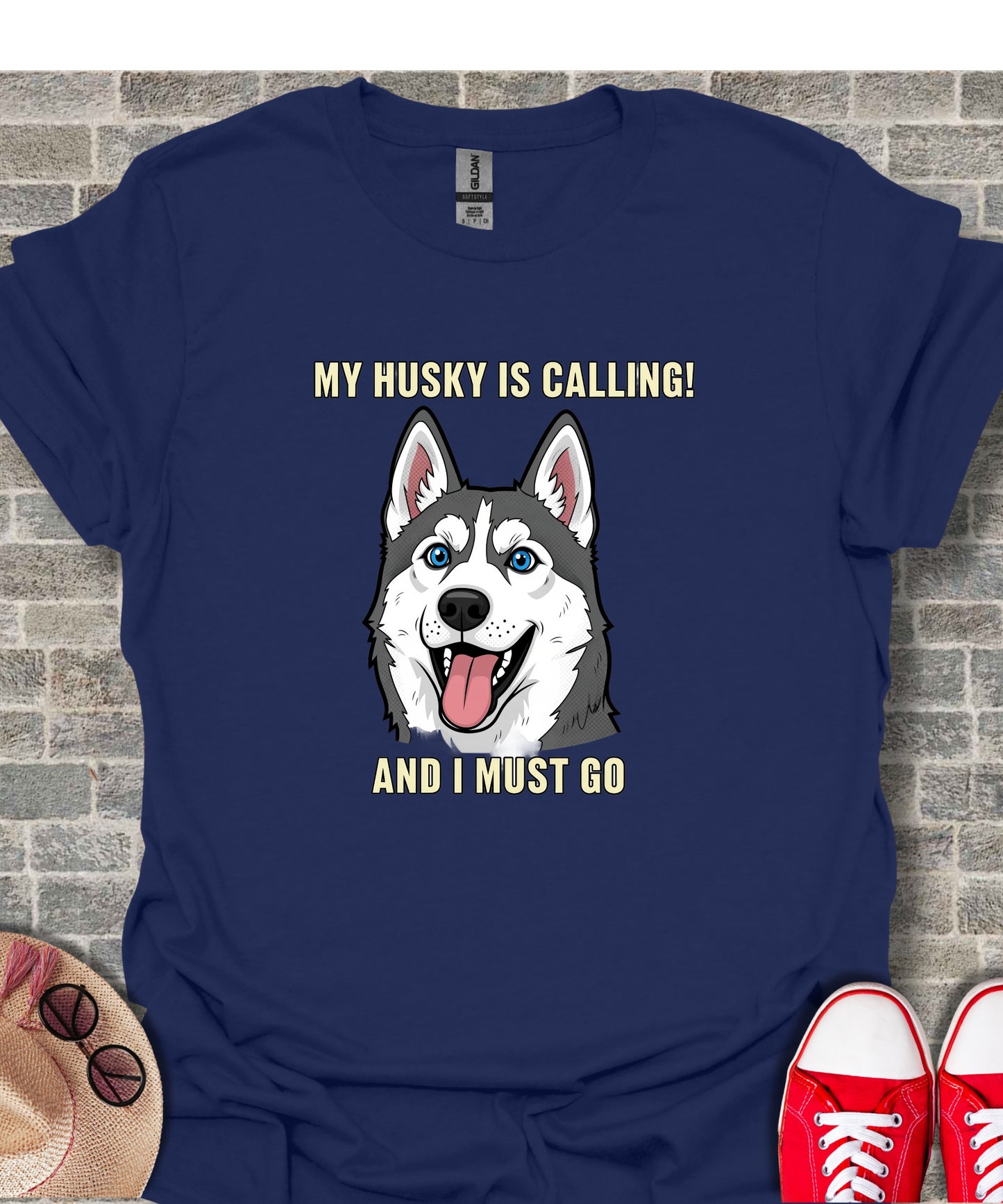 My Husky Is Calling And I Must Go T-shirt