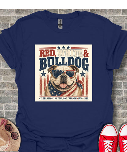 Bulldog wearing sunglasses with "RED, WHITE & BULLDOG" text.