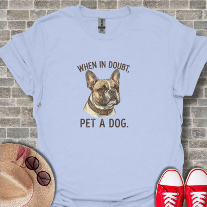 When In Doubt Pet A Dog Graphic Tee
