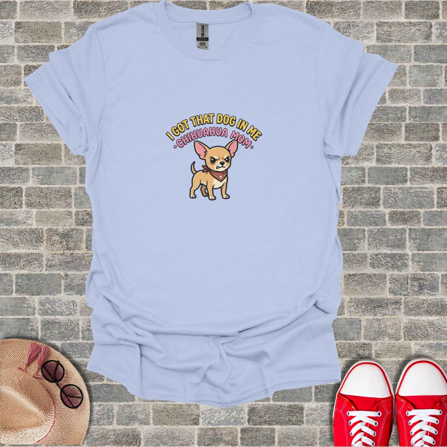 Light blue t-shirt with "I got that dog in me Chihuahua Mom" text and dog graphic.